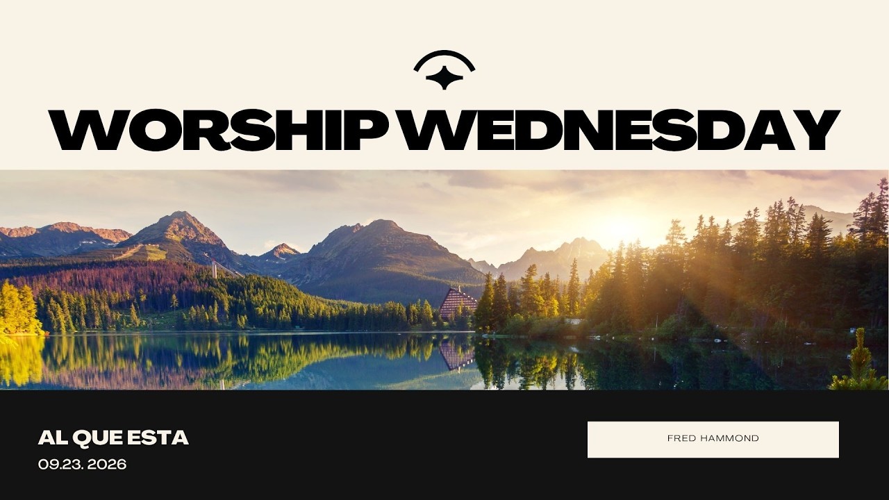 WORSHIP WEDNESDAY | Sept 23rd, 2026