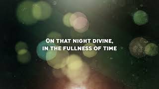 In The Fullness Of Time | Before The Manger | @traviscottrellmusic (Lyric Video)