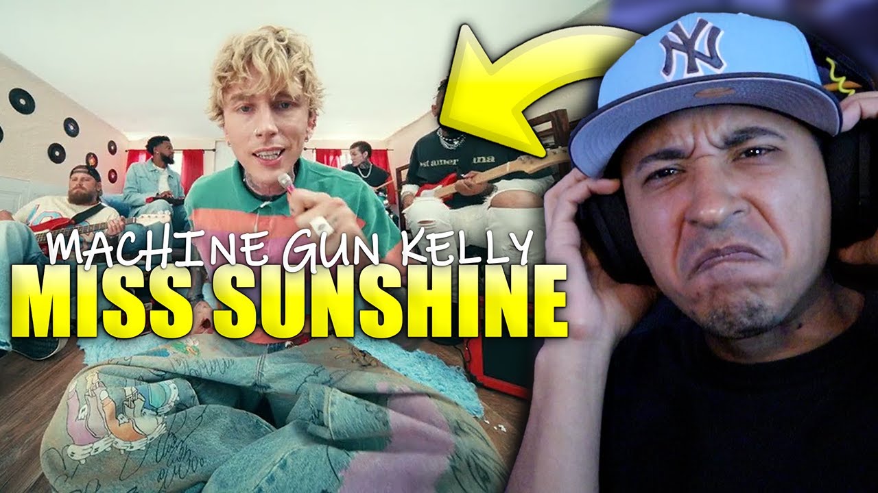 mgk - miss sunshine Reaction