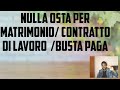 NULLA OSTA PER MATRIMONIO/BUSTA PAGA/CONTRACT OF WORK AND OTHERS