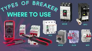Types Of Breaker | home wiring| #diyelectrical #homeimprovement #cable #breaker #electricalknowledge