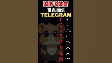 18 August Hamster Kombat Daily Cipher | Hamster Kombat Daily Cipher Code Today