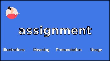 ASSIGNMENT - Meaning and Pronunciation