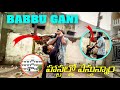 Babbu Gani Hostel Lo Vestunam | Pareshan Family
