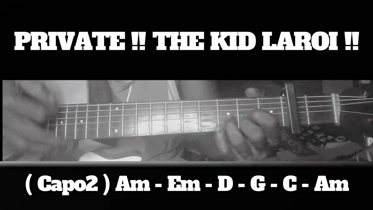PRIVATE !! THE KID LAROI !! HOW TO PLAY CHORDS TUTORIAL GUITAR