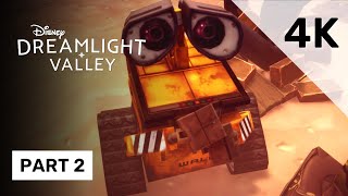 Welcoming WALL•E | Part 2 | Disney Dreamlight Valley Walkthrough | 4K 60 No Commentary Gameplay