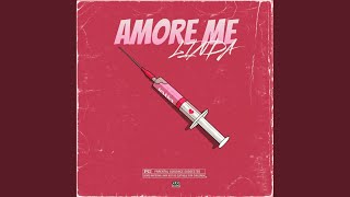 Amore Me - LINDA