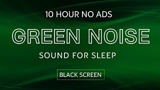 Smoothed Green Noise 10 Hours - Sounds for Relaxation, Sleep, Studying and Tinnitus