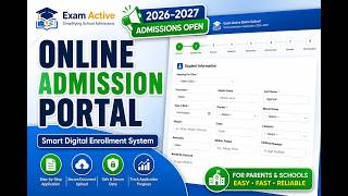 EXAM ACTIVE ADMISSION PORTAL - Smart Digital Enrollment System