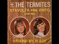 Stavolta Hai Vinto - The Termites