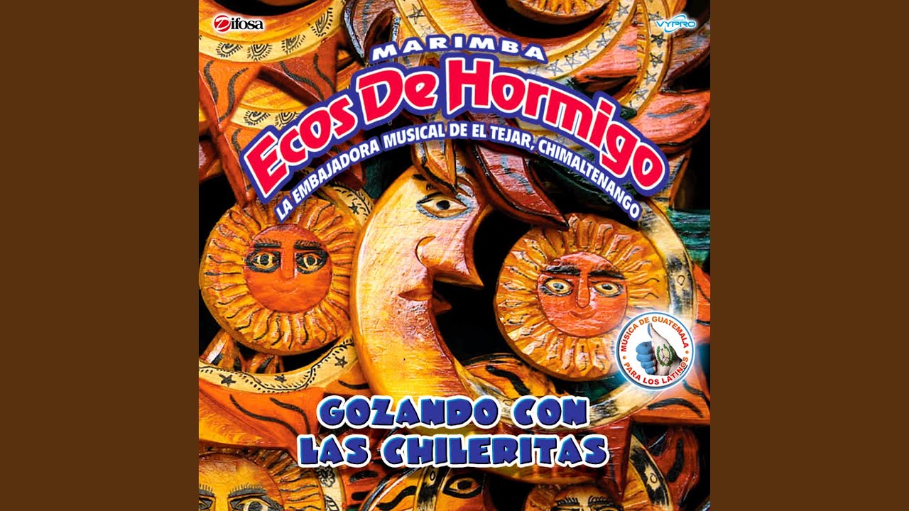 Las Chileritas Dinamiteras: Que Nadie Sepa mi Sufrir / Un Supermán / Se me Perdió la Cadenita...