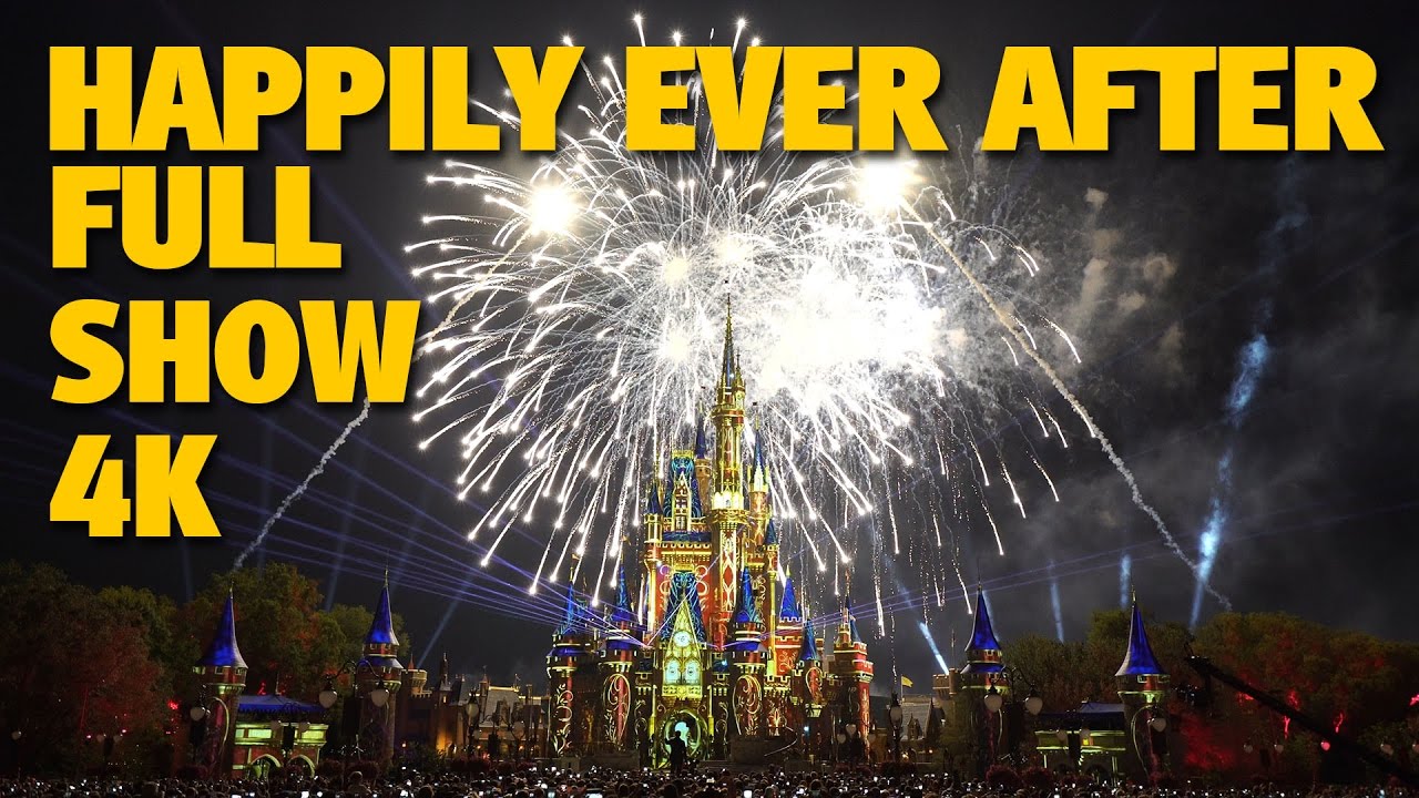 Happily Ever After Magic Kingdom Fireworks 4k Full Show Outro Walt Disney World Youtube