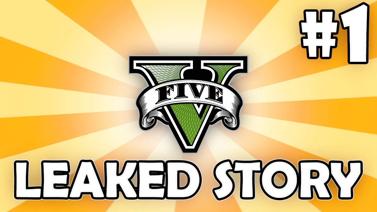 GTA V - Leaked Story and Characters? - Fact or Fiction #1 (NEW SHOW!)