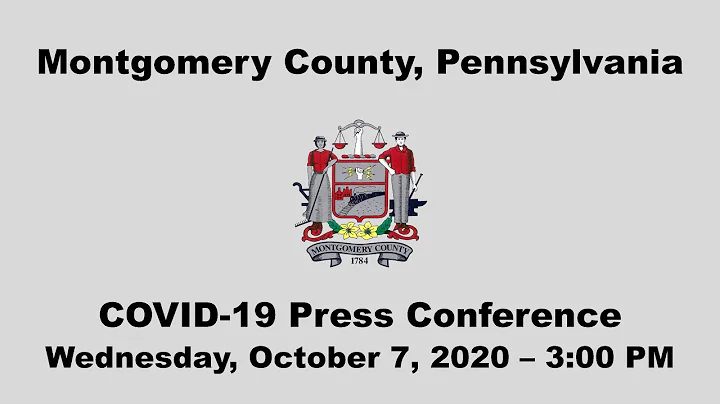 Montgomery County, PA COVID-19 Press Conference - October 7, 2020