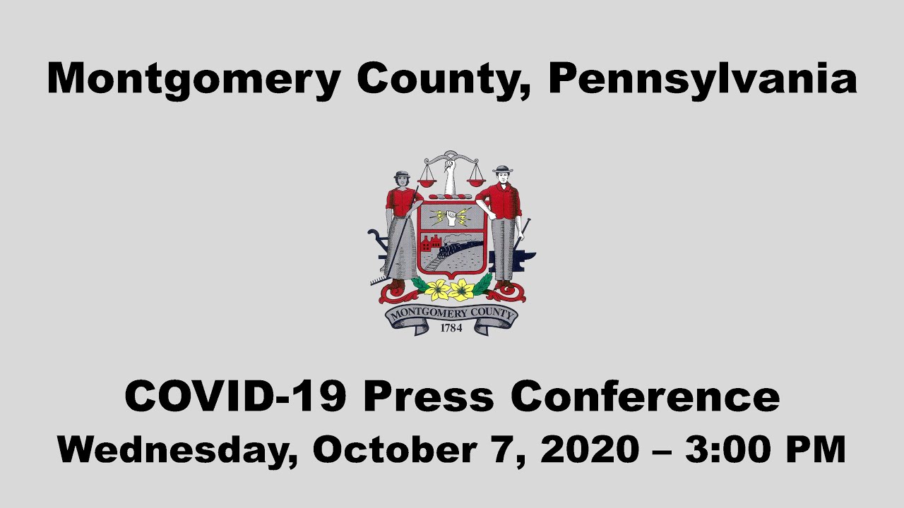 Montgomery County, PA COVID19 Press Conference October 7, 2020 YouTube