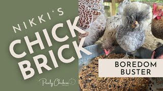 Nikki's Chick Brick