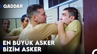 Askerlerin Koğuşta Kıskançlık Krizi - Gaddar