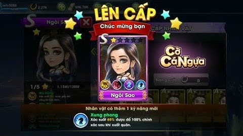 Cờ Cá Ngựa ZingPlay: Nâng Cấp Nhân Vật: Ngôi Sao Háu Đá (Thẻ S - 1 Sao) (Kỹ Năng: "Xung Phong")