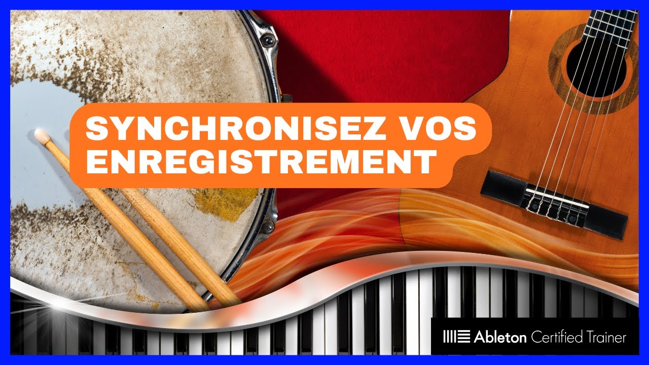 Ableton Live 12 : Comment synchroniser vos boucles audio facilement