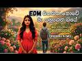 සිතකින් නොවේ මා (Sithakin Nowe Ma) - EDM Remix | Milan Wickramasooriya  Original by Sumith Hashendra