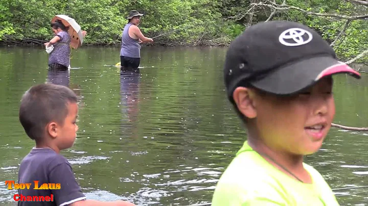 Hmong American's Go Fishing & cook Fish 2017 Pt 2