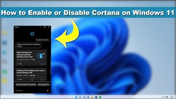 How to Enable or Disable Cortana in Windows 11