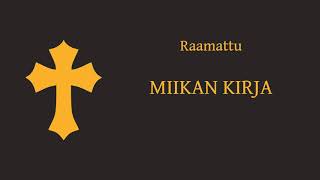 Miikan kirja, ääniraamattu
