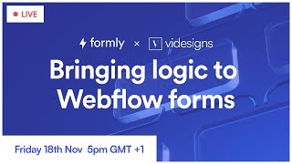 ⚡️FormlyLogic - Bringing Logic to Webflow Forms with No-code!