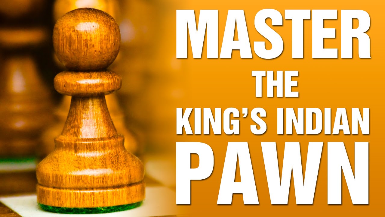 Master the King's Indian Pawn - GM Eugene Perelshteyn