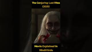 The Conjuring: Last Rites (2025) Movie Explained in Hindi/Urdu full Summarized हिन्दी