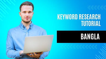 Keyword Research Tutorial Bangla in 2025   Keyword Research 2025 Bangla