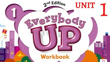 Everybody Up 1 - Unit 1