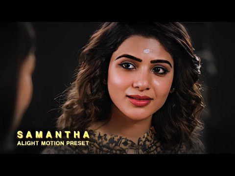 Samantha Trending Soft Edit Preset 💛 | Dippam Dappam | All materials ...