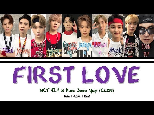 First Love - NCT 127 (Color Coded Lyrics) [HAN/ROM/ENG] class=