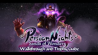 Persian Nights Sands of Wonders - Walkthrough | Trophy Guide | Achievement Guide screenshot 4