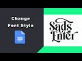 How to change font style in google docs app