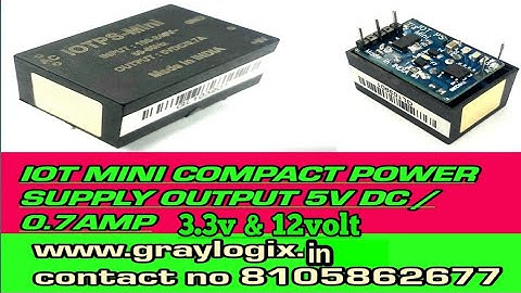 IOT power supply MINI GRAYLOGIX ||COMPACT IOT PS-MINI AC TO DC 5V, 3.3V& 12V
