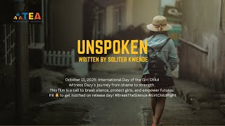 UNSPOKEN Trailer | Latest movie 2025 #girlchildeducation #girlchildsafety