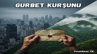Gurbet Kurşunu - Karadeniz Hasret Türküsü (Düet) Peakbeat Tr