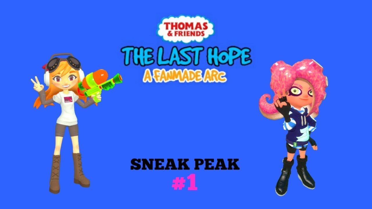 Thomas & Friends: The Last Hope - A Fanmade Arc (2022) Sneak Peak #1