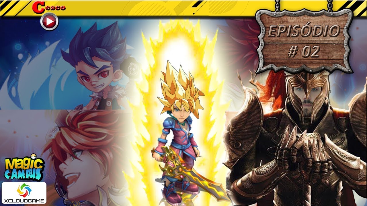 TUNANDO MEU CHAR! #2 - Cesco Magic Campus XcloudGame