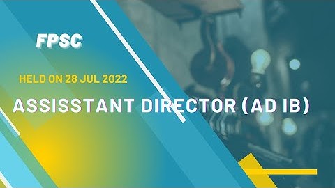 Assistant director intelligence bureau Paper held on 28 july  Math portion solved paper #fpsc #math