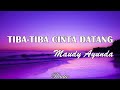 Maudy Ayunda - Tiba-Tiba Cinta Datang (lyrics)