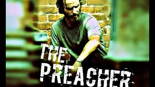 The Walking Dead || The Preacher