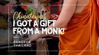 Culinary Extravaganza In Bangkoks Chinatown I Got A Gift From A Monk - Unbelievable