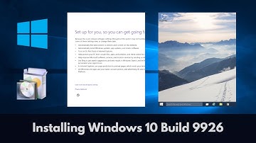 Installing Windows 10 Build 9926 Technical Preview