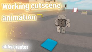 how to make cutscene animation in obby creator (roblox)