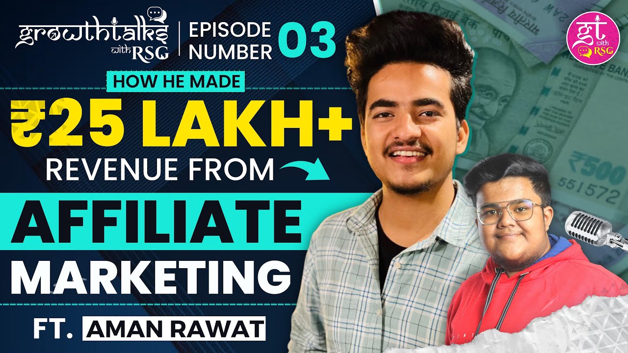 Conversation With Aman Rawat 😍 How He Made 25 Lakh+ In Affiliate ...