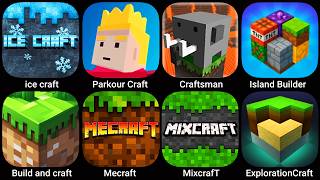 Ice Craft,Parkour Craft,Craftsman,Island Builder Simulator,Build and Craft,Mecraft,Mixcraft screenshot 4