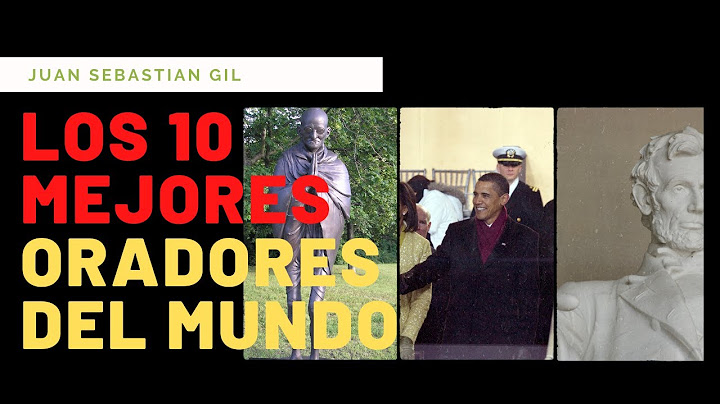 Los 10 mejores Oradores del mundo | ¿Los conocías? | Juan Sebastian Gil